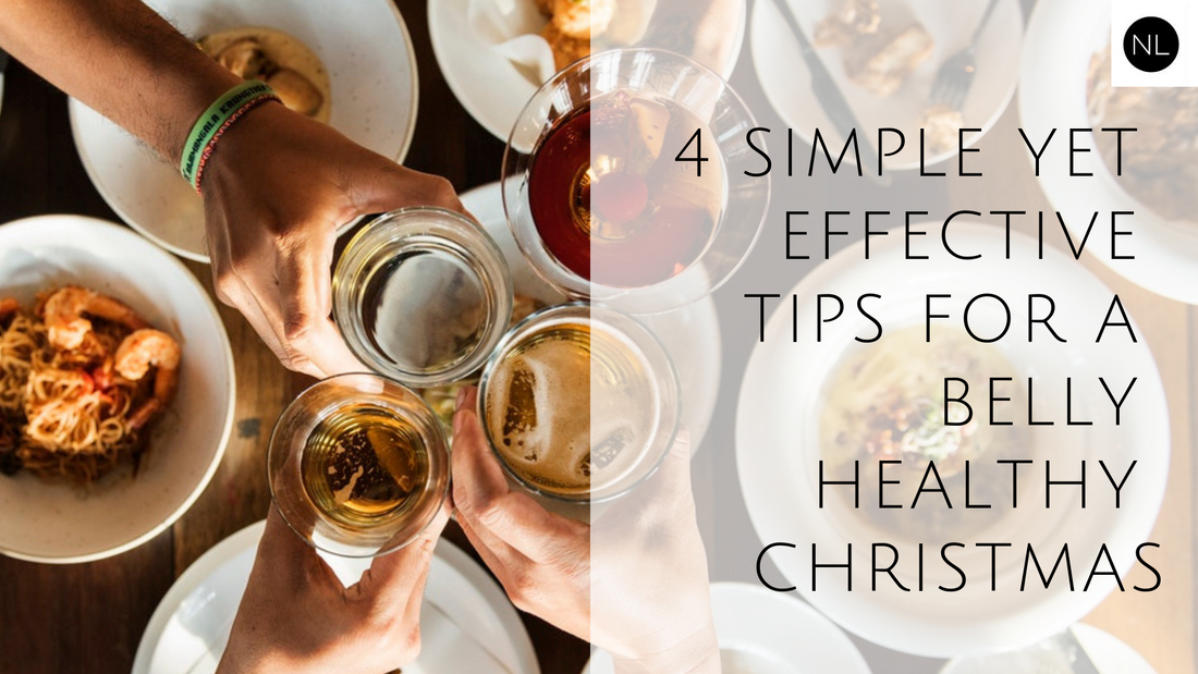 4 Simple Yet Effective Tips for a Belly Healthy Christmas